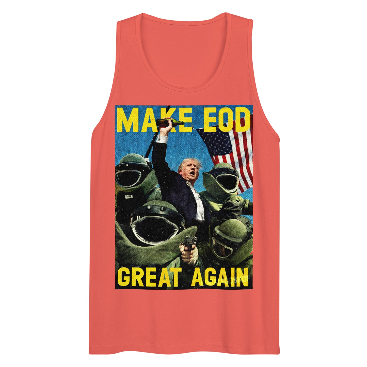 MAKE EOD GREAT AGAIN