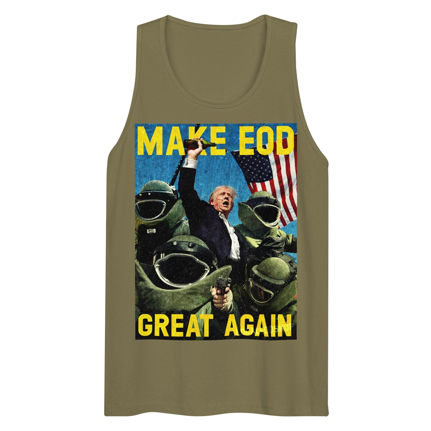 MAKE EOD GREAT AGAIN