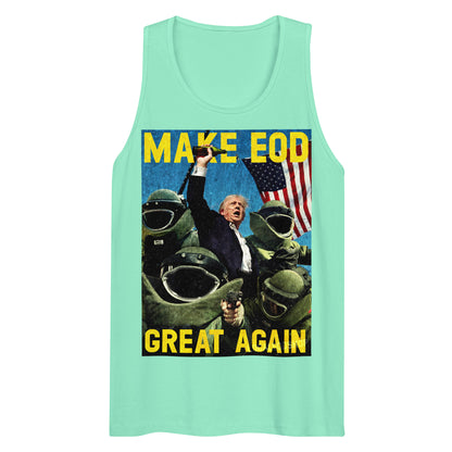 MAKE EOD GREAT AGAIN